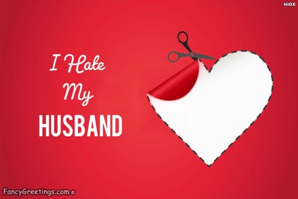 i hate my husband quotes
